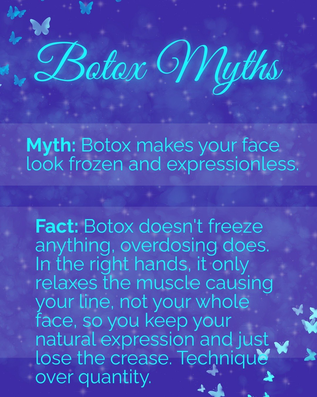 Botox Myths card from the Flawless Faces Instagram — Myth: Botox makes your face look frozen and expressionless. Fact: overdosing does; in the right hands it only relaxes the muscle causing your line.